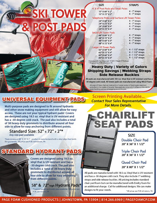 Ski Tower & Post Pads, Universal Equipment Pads, Chairlift Seat Pads and Standard Hydrant Pads